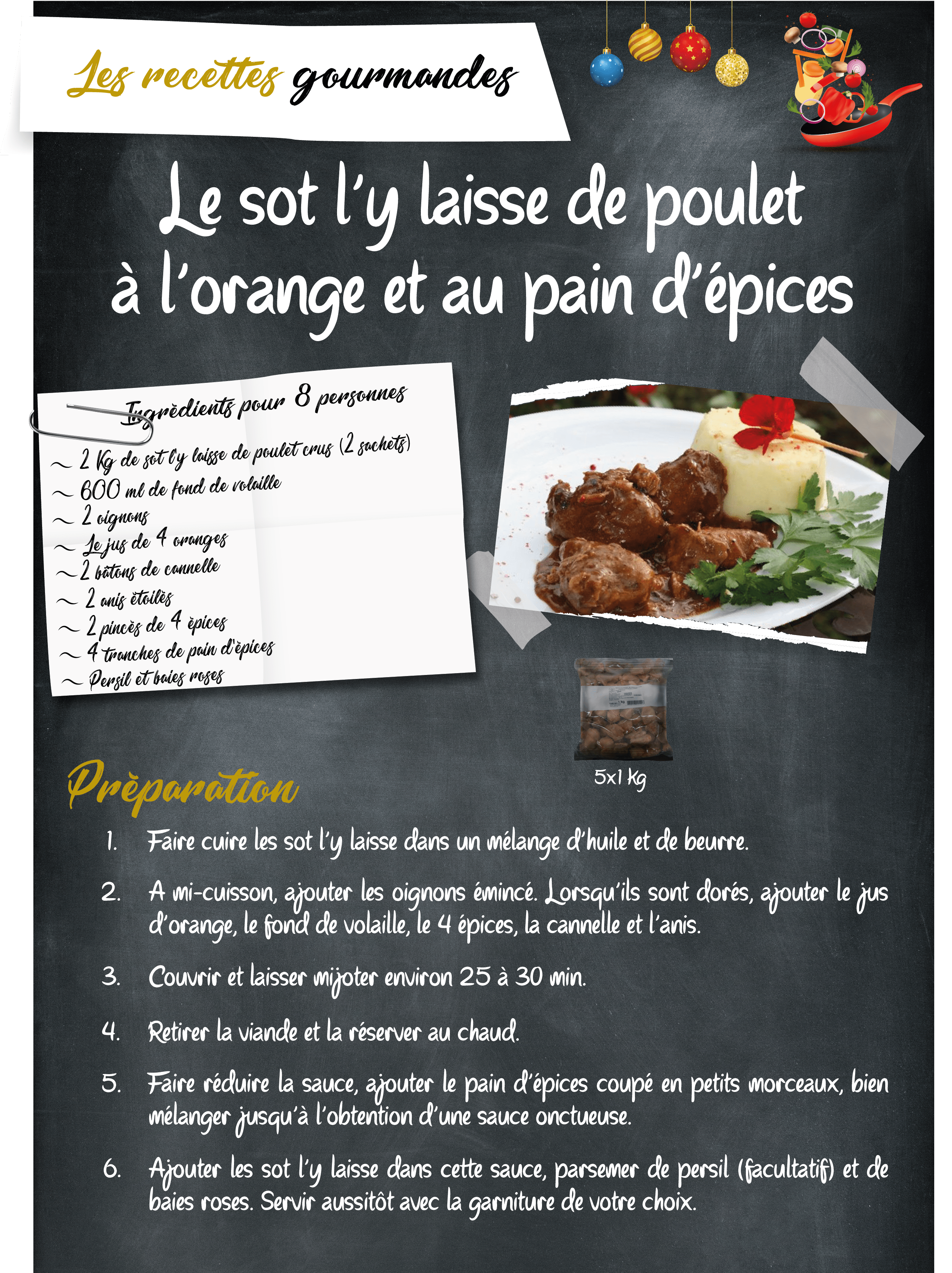 Fiche recette sot l'y laisse de poulet à l'orange et au pain d'épices - Volatys