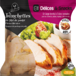 Sachet - Tranchettes de filet de poulet cuites rôties - Délices & Snacks - VOLATYS